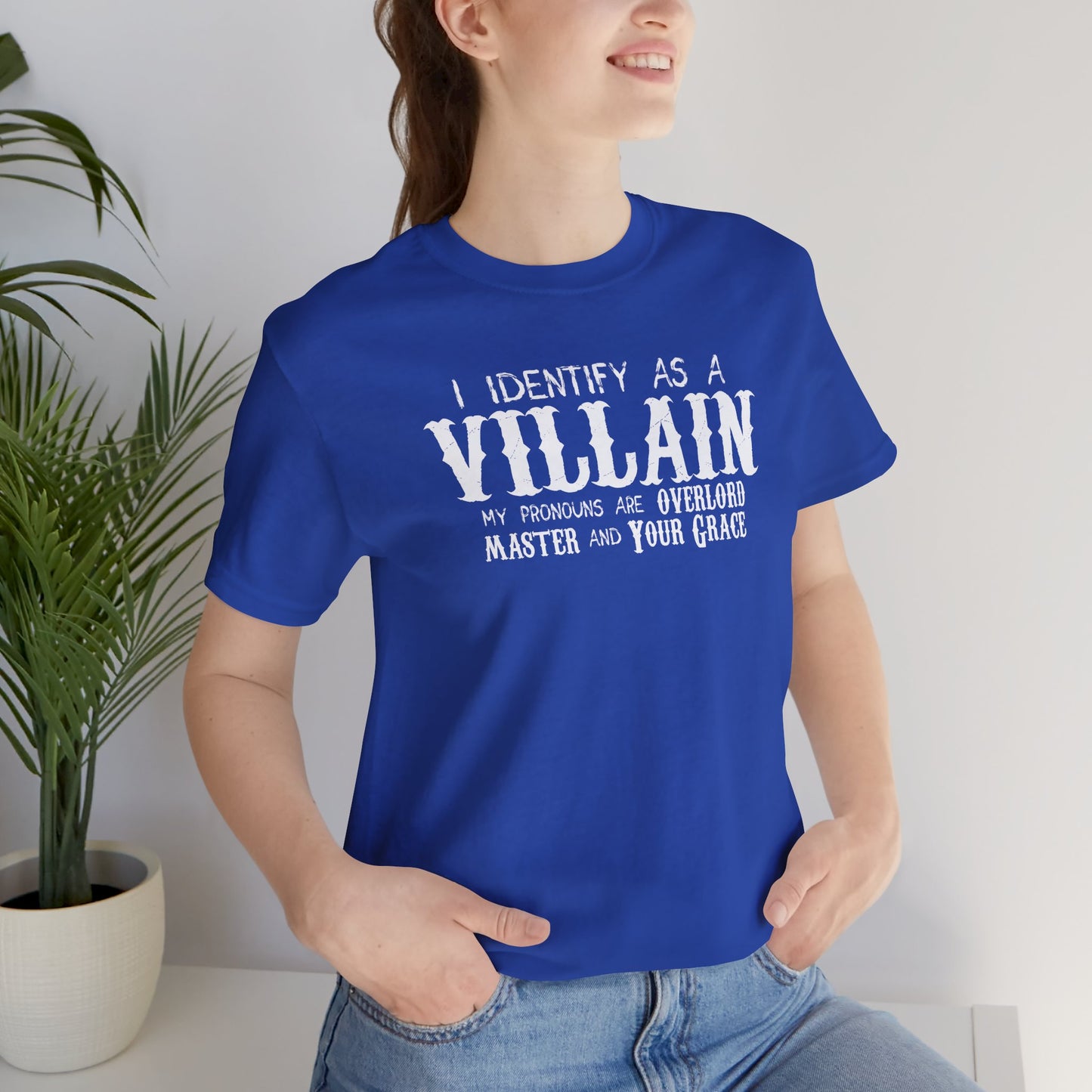 Identify As A Villain Premium Tee