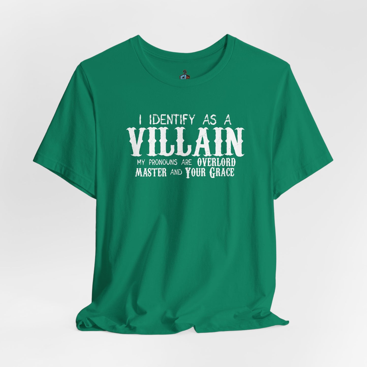 Identify As A Villain Premium Tee