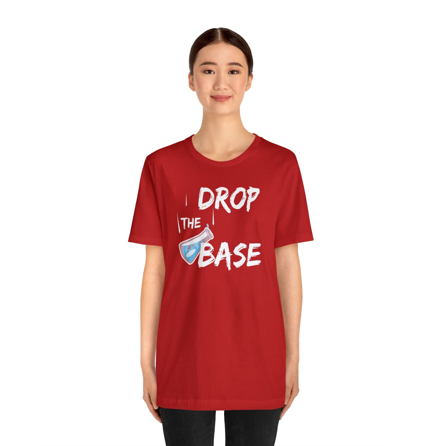 Drop The Base Premium Tee