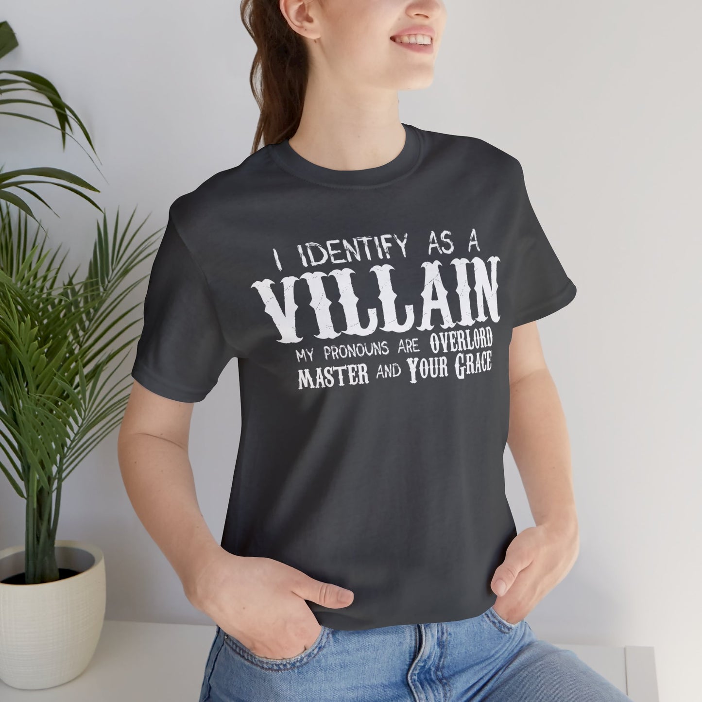 Identify As A Villain Premium Tee