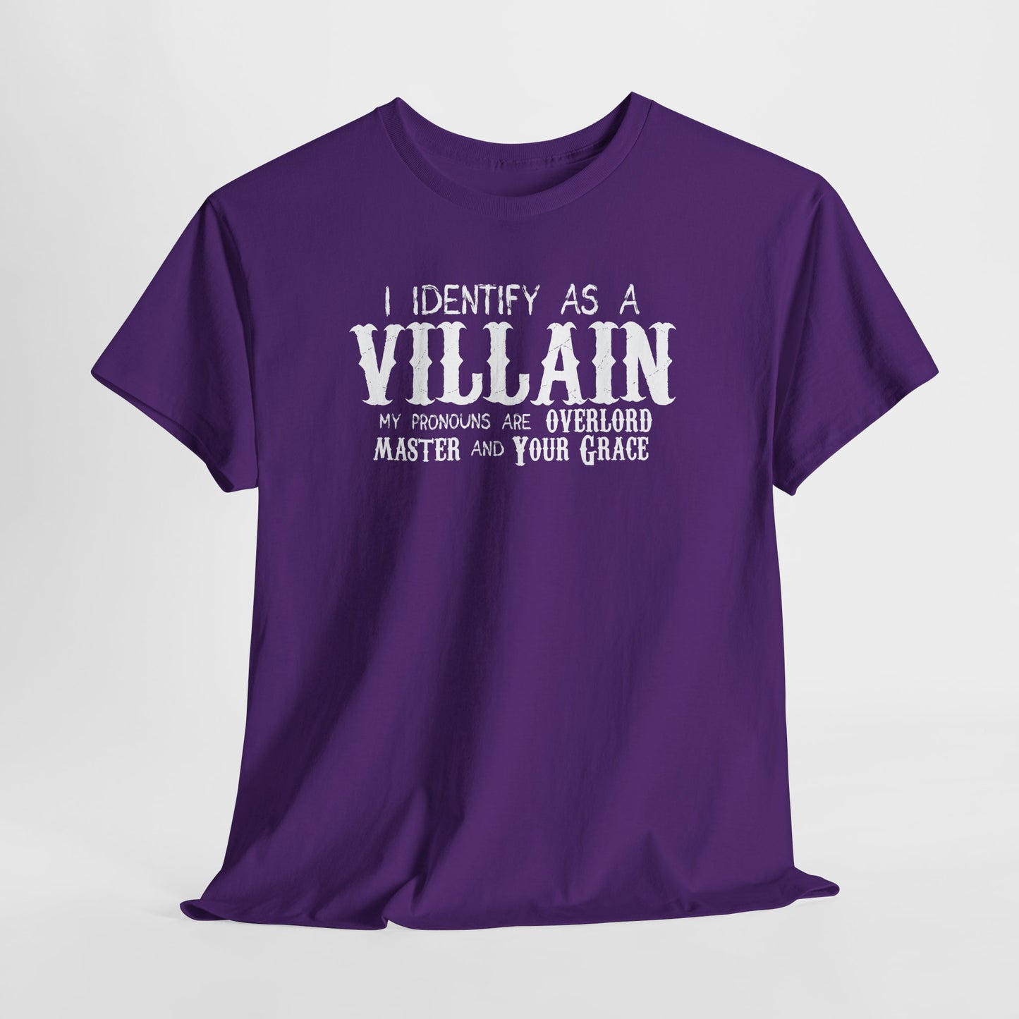 Identify As A Villain Cotton Tee