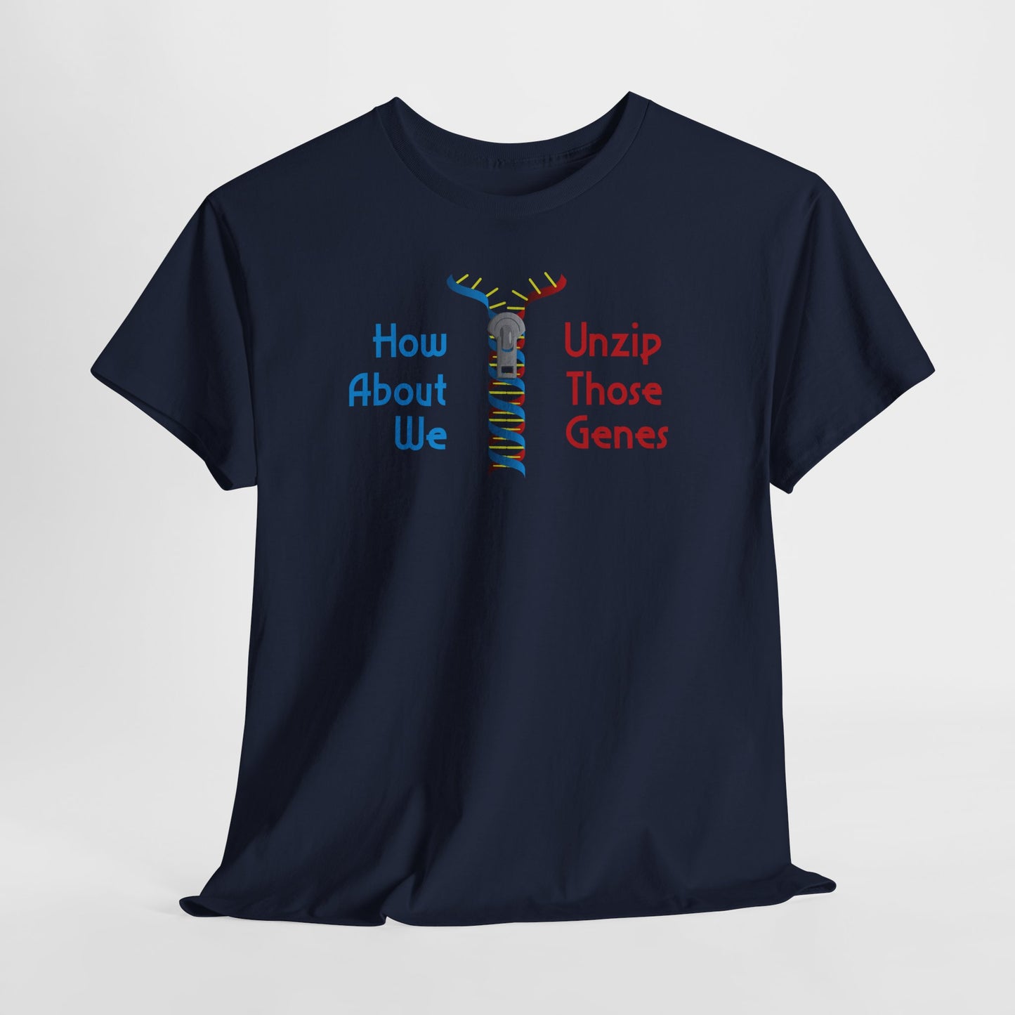 Unzip Those Genes Cotton Tee