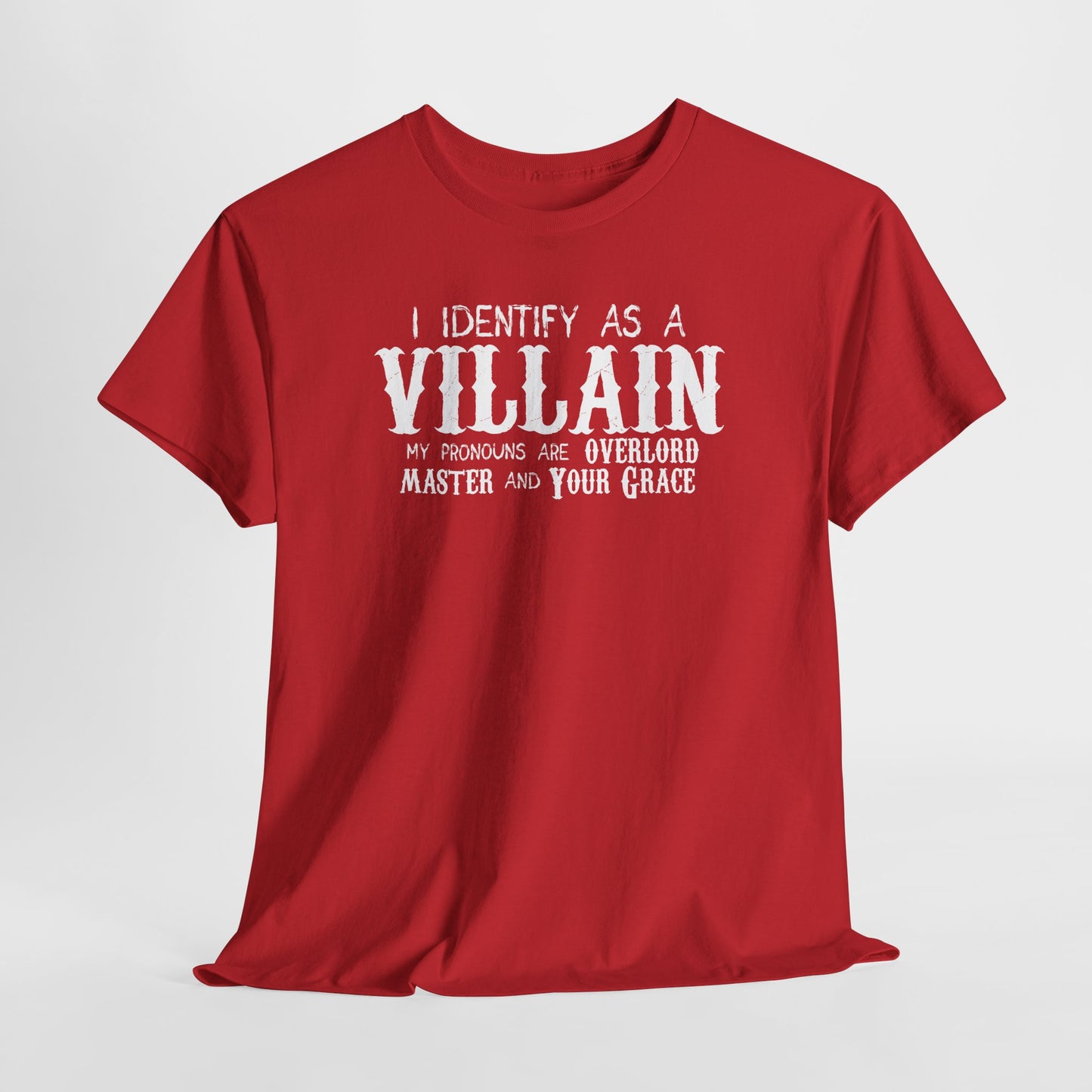 Identify As A Villain Cotton Tee