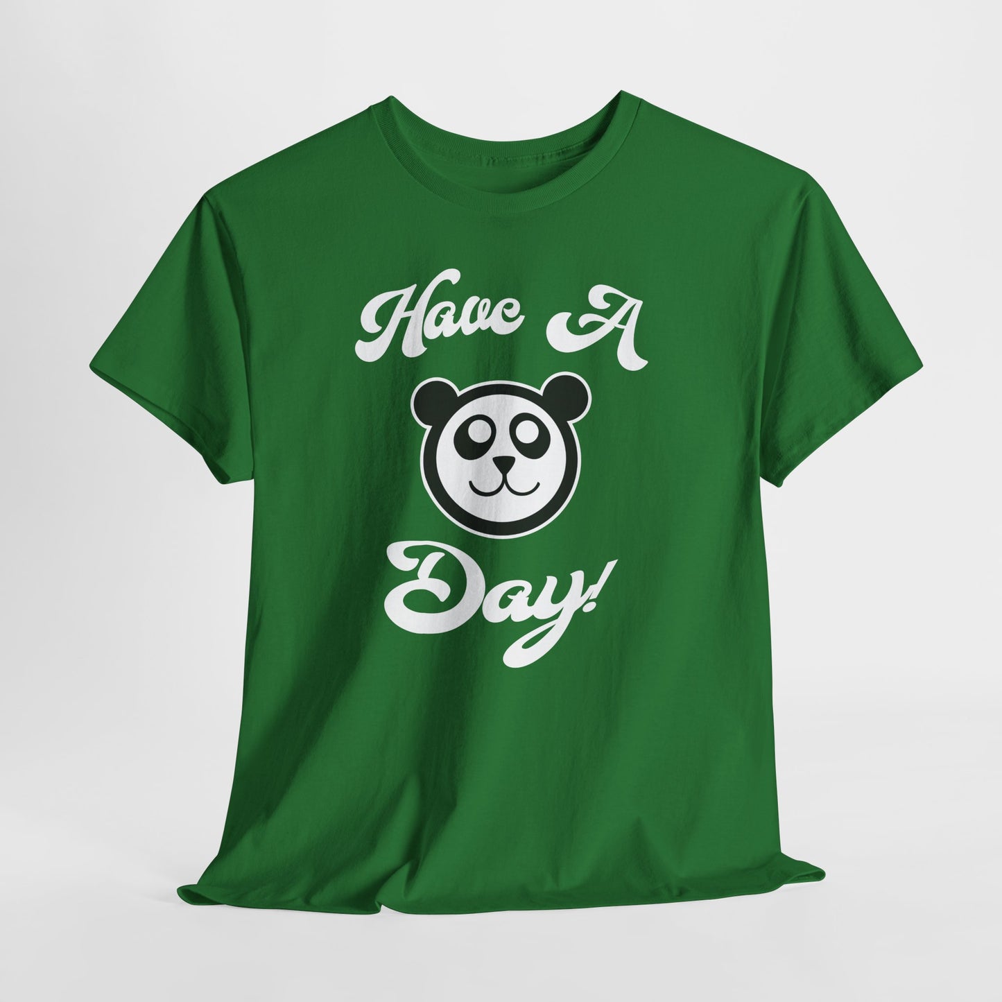 Have A Day! Cotton Tee