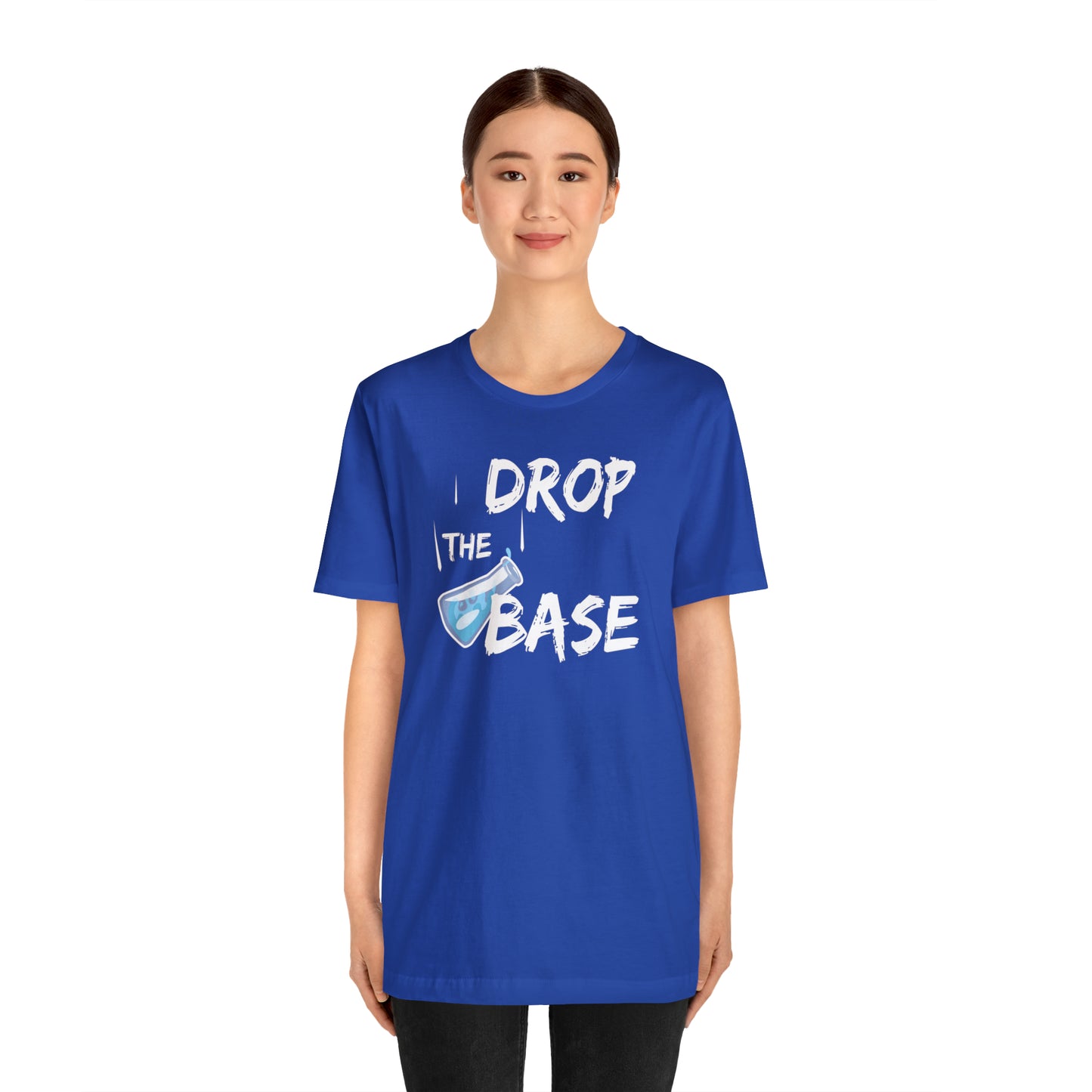 Drop The Base Premium Tee