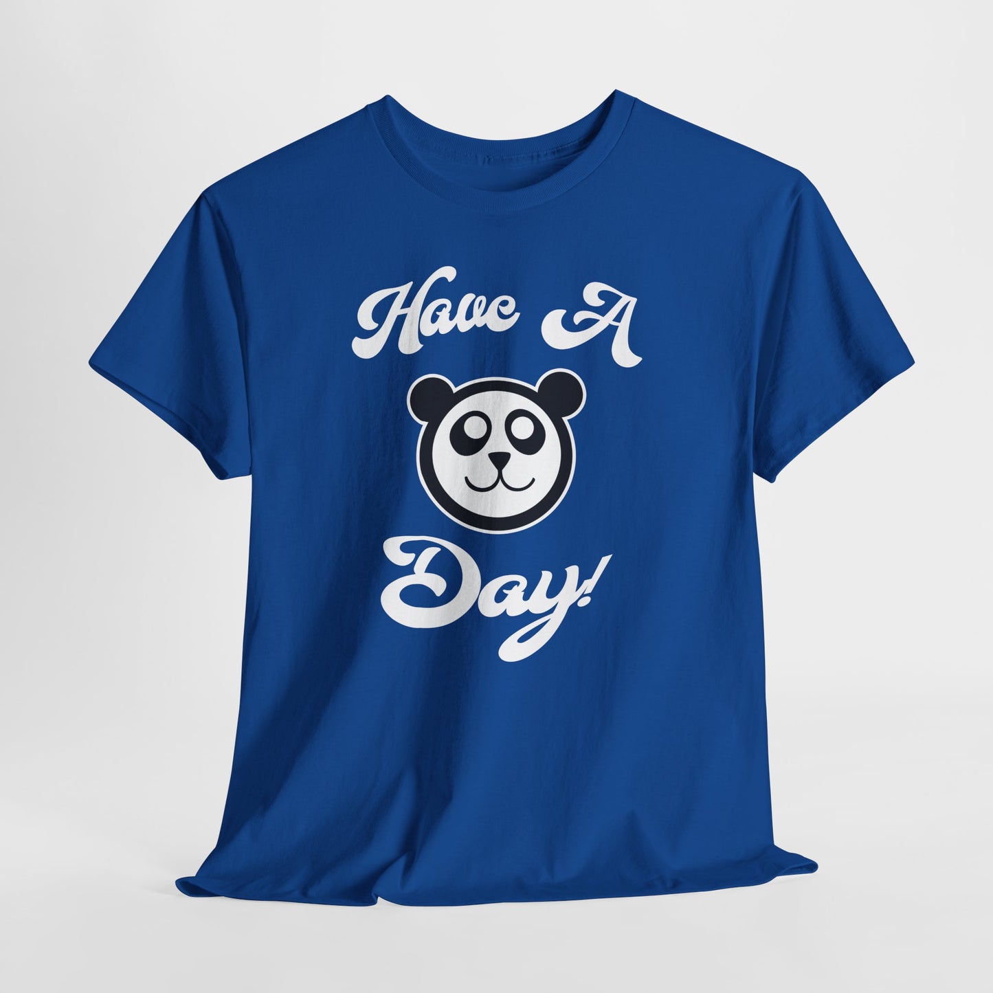 Have A Day! Cotton Tee