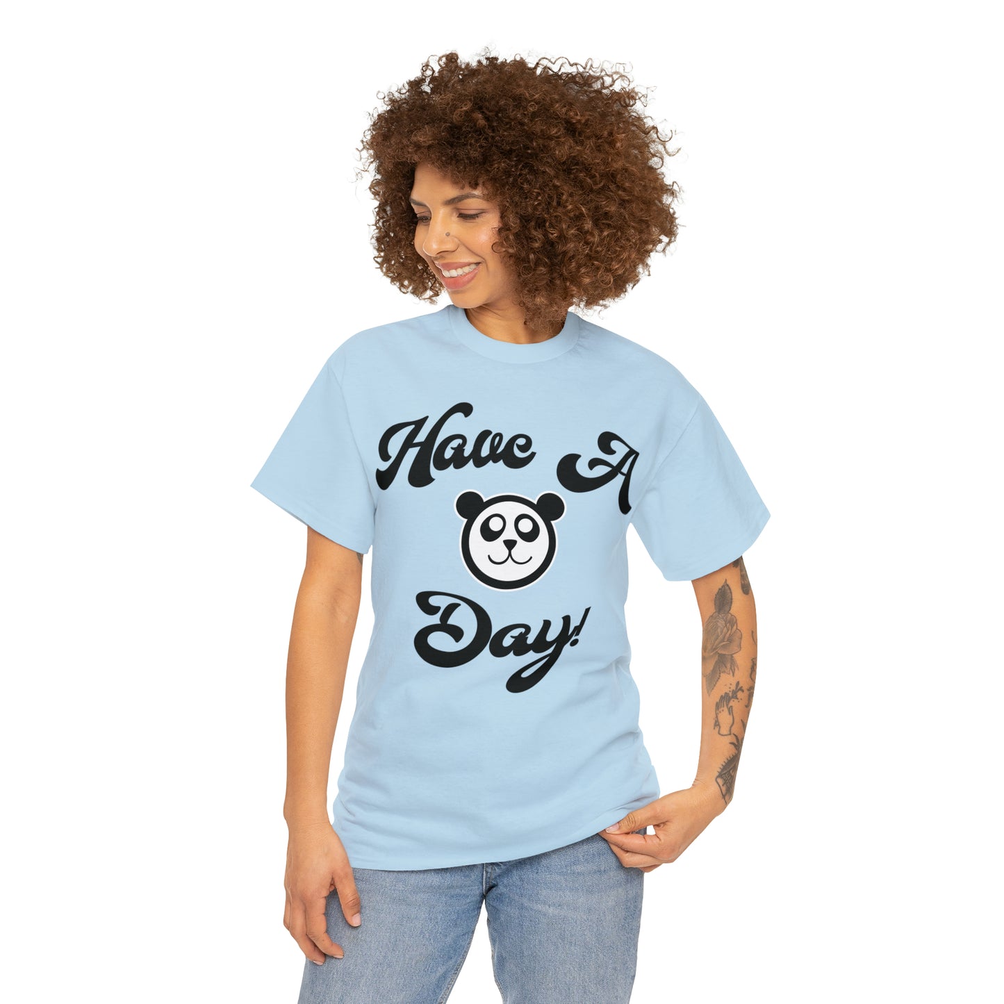 Have A Day! Tee