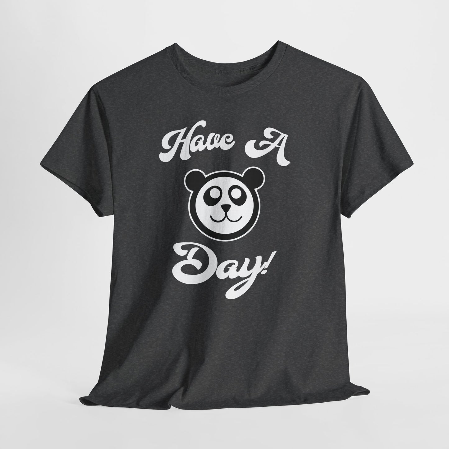 Have A Day! Cotton Tee