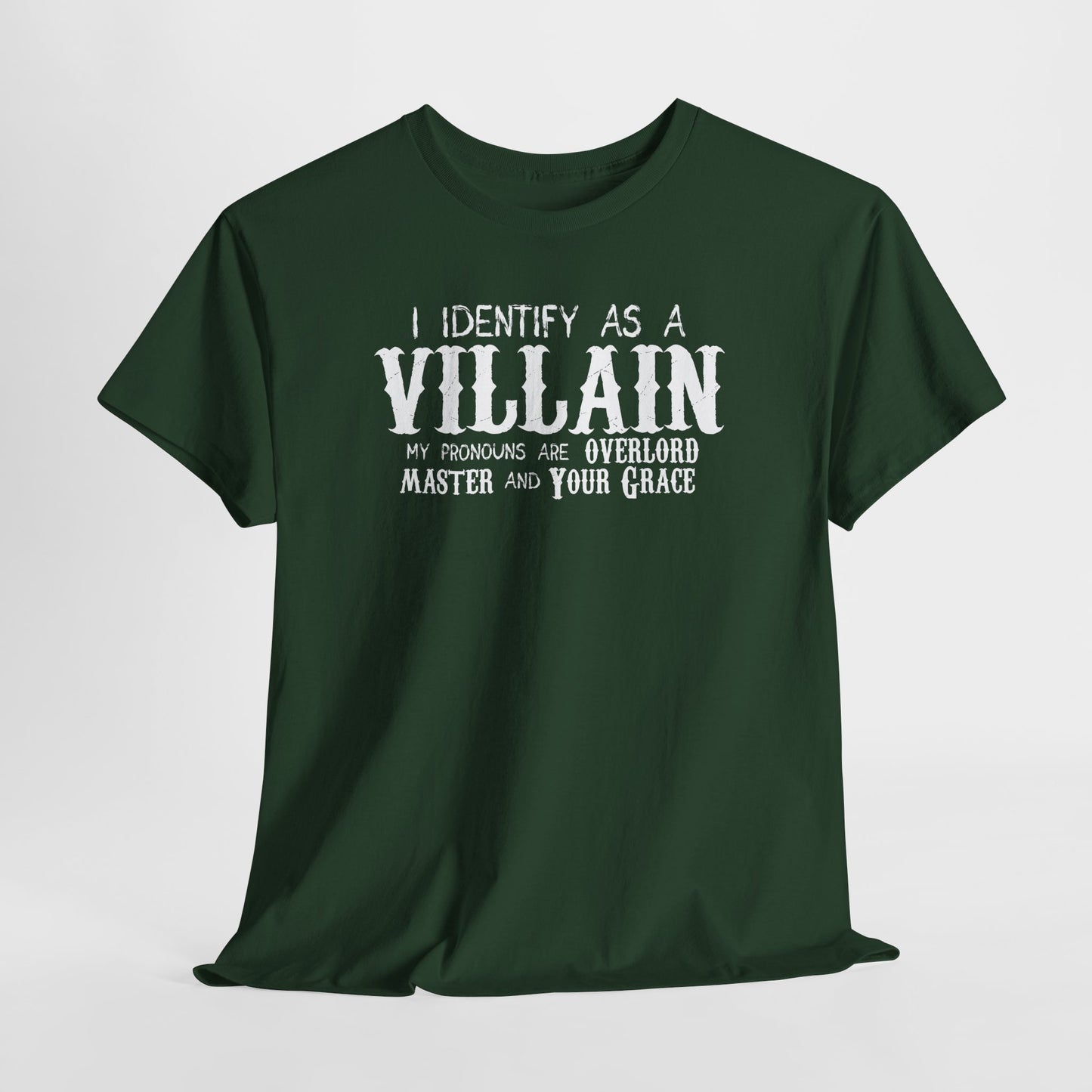 Identify As A Villain Cotton Tee